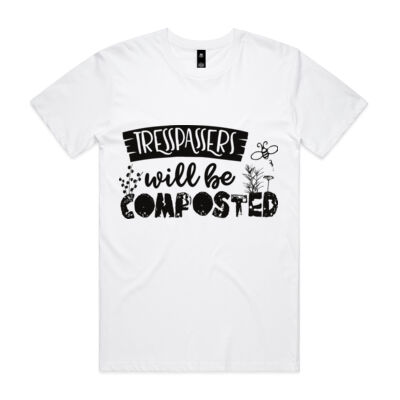 Trespassers will be composted Thumbnail